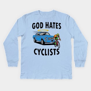 God Hates Cyclists Kids Long Sleeve T-Shirt